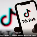 Tips Viral Cuan TikTok